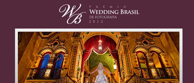 Prêmio Wedding Brasil 2012 | Informações, regulamento, inscrição e premiação
